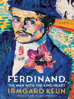 cover image of Ferdinand, the Man with the Kind Heart